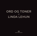 Linda Lehun, Toner Og Ord Melodyline, Lyrics and Chords Buch