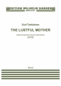 Outi Tarkiainen, The Lustful Mother Baritone Voice, Piano and String Quartet Score