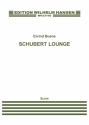 Eivind Buene, Schubert Lounge Three Singers, Large Ensemble Partitur