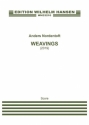 Anders Nordentoft, Weavings Wind Quintet and Orchestra Score