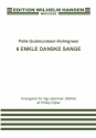 Pelle Gudmundsen-Holmgreen, 6 Enkle Danske Sange SSAA Choral Score