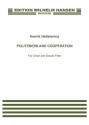 Henrik Hellstenius, Politeness And Cooperation SATB and Sound Files Score