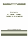 Britta Bystrm, To Every Thing There Is A Season SSSAA and Violin Choral Score