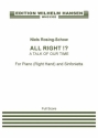 Niels Rosing-Schow, All Right!? (A Talk Of Our Time) Orchestra and Solo Piano [Right hand only] Score