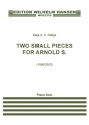 Maja S. K. Ratkje, Two Small Pieces For Arnold S. Piano Book