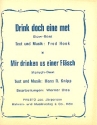 Drink doch eine met / Mir drinken us einer Flsch fr Blasorchester