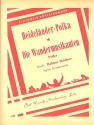 Heidelner Polka  und Die Wandermusikanten: fr Blaorchester