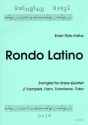 Rondo latino fr 2 Trompeten, Horn, Posaune und Tuba Partitur und Stimmen