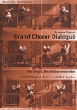 Grand choeur dialogu fr 9 Blechblser, Orgel und Schlagwerk Partitur und Stimmen