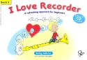 I love Recorder vol.1 (+CD) for soprano recorder