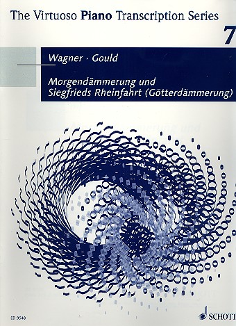 Morgendmmerung und Siegfrieds Rheinfahrt fr Klavier Gould, Glenn, Arr.