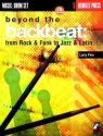 Beyond the backbeat (+cd): from Rock and Funk to Jazz and Latin for drum set