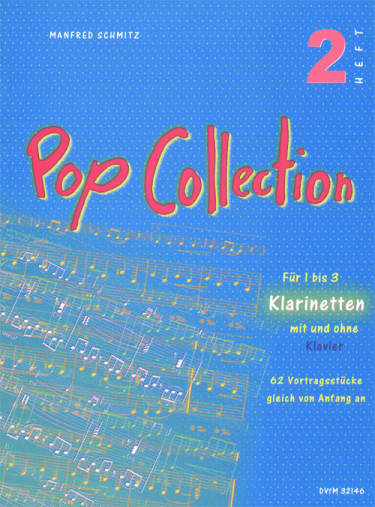 Pop Collection Band 2 62 Votragstcke fr 1-3 Klarinette mit und ohne Klavier