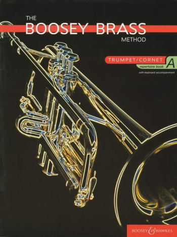 The Boosey Brass Method Band A fr Trompete (Kornett) und Klavier Spielbuch