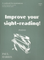 Improve your sight reading for piano grade 6 a workbook for examinations