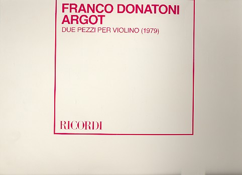 Argot 2 pezzi per violino (1979)