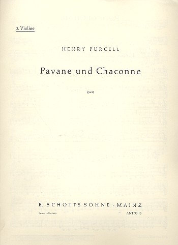 Pavane und Chaconne fr 3 Violinen (oder andere Melodie-Instrumente) und Bass Einzelstimme - Violine III