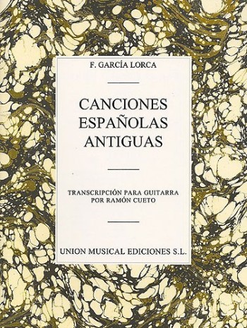 Canciones Espanolas antiguas fr Gitarre Transcripcion para guitarra por Ramon Cueto