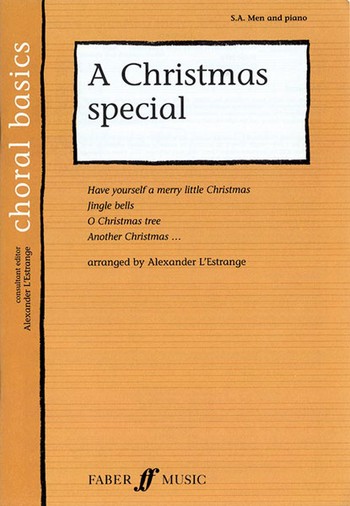 A Christmas special 4 songs for mixed chorus (SAB) and piano accompaniment, score