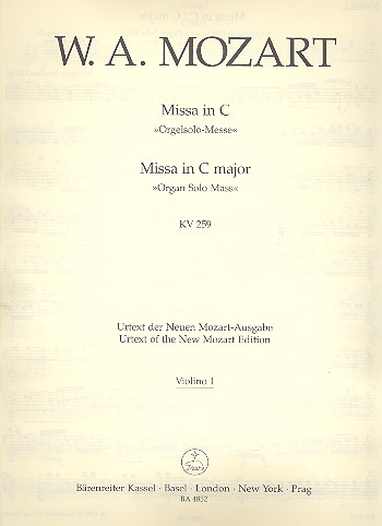 Messe C-Dur KV259 fr Soli, Chor und Orchester Violine 1