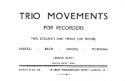 Trio movements for recorders score