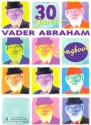 30 jaar Vadder Abraham: Songbook Melodieausgabe mit Texten und Akkorden