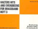 Halters Hits and Evergreens Band 3 fr Blasorchester Tenorhorn 3