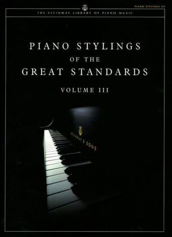 Piano Stylings of the great standards vol.3