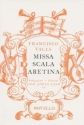 Missa Scala Aretina para 11 voces eb 3 coros, instrumentos y continuo,  vocal score Lopez-Calo, Jose, ed