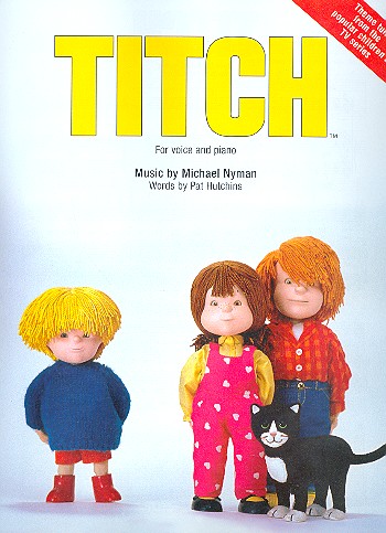 Titch: Einzelausgabe fr Gesang und Klavier Theme tune from the popular children's TV series