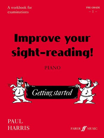 Improve your sight reading for piano a workbook for examinations pre grade 1