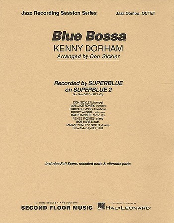 Blue bossa: for jazz combo octet score and parts Sickler, Don,  arr.