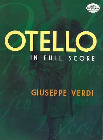 Otello lyric drama in 4 acts for orchestra,  full score