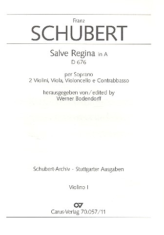 Salve Regina A-Dur D676 fr Sopran und Streichquartett,  Violine 1 Bodendorff, Werner,  Hrsg.