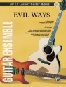 Evil Ways (+CD): for 6 guitars score and parts