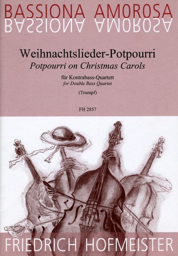 Weihnachtslieder-Potpourri fr 4 Kontrabsse Partitur und Stimmen