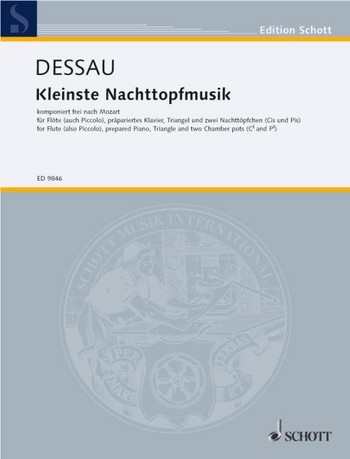 Kleinste Nachttopfmusik fr Flte (Picc), prp. Klavier, Triangel und 2 Nachttpfchen in Cis u Stimmen