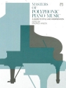 Masters of polyphonic music for piano A guide to style and interpretation