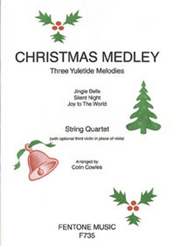 Christmas medley 3 Yuletide melodies for string quartet score and parts