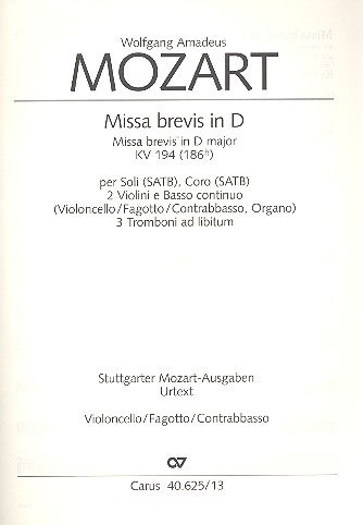 Missa brevis D-Dur KV194 fr Soli (SATB), Chor und Orchester Cello/Ba/Fagott