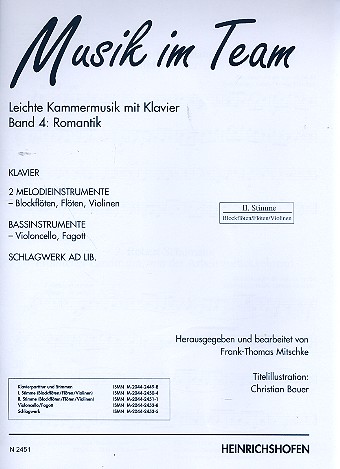 Musik im Team Band 4 Romantik Leichte Kammermusik mit Klavier 2. Stimme (Blockflte, Flte, Violine)