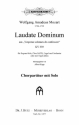 Laudate Dominum KV339 fr Sopran, gem Chor, Orgel und Orchester ( oder Orgel allein) Partitur