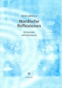 Nordische Reflexionen fr Klarinette und Orgel (Klavier)