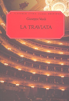 La traviata opera in 3 acts vocal score (en/ital)