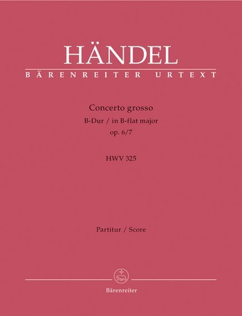 Concerto grosso B-Dur op.6,7 HWV325 fr Streichorchester Partitur