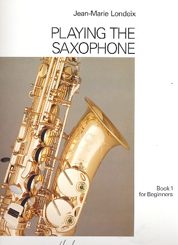 Playing the saxophone vol.1 for beginners