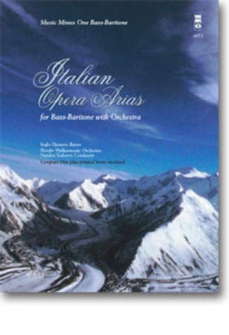 Music minus one bass-baritone Italian opera arias for bass-baritone with orchestra, score+CD