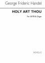 Hoy art Thou Anthem for mixed chorus and organ score