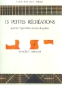 15 petites rcrations pour guitare