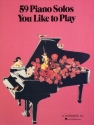 59 Piano Solos you like to play